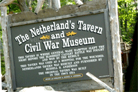 Netherland Tavern Historic Site Civil War Museum grounds